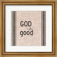 God is Good Fine Art Print