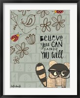 Believe You Can - Raccoon Fine Art Print