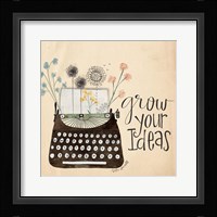 Grow Your Ideas Fine Art Print