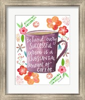Coffee Success Fine Art Print