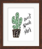 Can't Touch This Fine Art Print