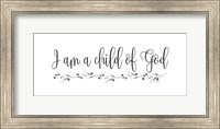 I Am a Child of God Fine Art Print