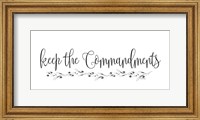 Keep the Commandments Fine Art Print