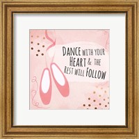 Dance with Your Heart Fine Art Print