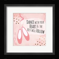 Dance with Your Heart Fine Art Print