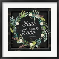 Faith, Hope and Love Fine Art Print