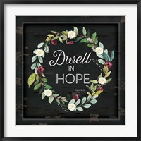 Dwell in Hope Fine Art Print