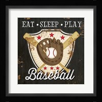 Eat, Sleep, Play, Baseball Framed Print