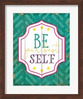 Be Your Best Self Fine Art Print