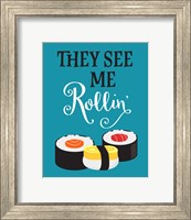 They See Me Rollin' Fine Art Print