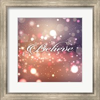 Believe Fine Art Print