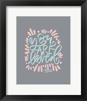 You Are Loved Fine Art Print