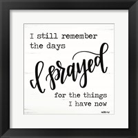 I Prayed Fine Art Print