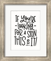 Looking For a Sign Fine Art Print