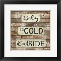 Baby It's Cold Outside Fine Art Print