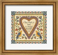 That Which is Loved is Always Beautiful Sampler Fine Art Print