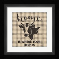 Home is Where Your Herd Is Framed Print