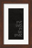 Love Lives in This House Fine Art Print