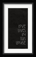 Love Lives in This House Fine Art Print