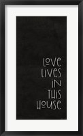 Love Lives in This House Fine Art Print