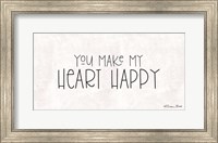 You Make My Heart Happy Fine Art Print