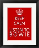 Bowie Keep Calm Poster Fine Art Print