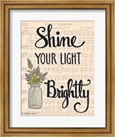 Shine Your Light Brightly Fine Art Print
