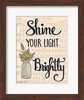 Shine Your Light Brightly Fine Art Print