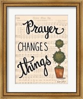 Prayer Changes Things Fine Art Print