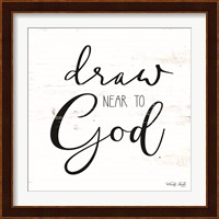 Draw Near to God Fine Art Print