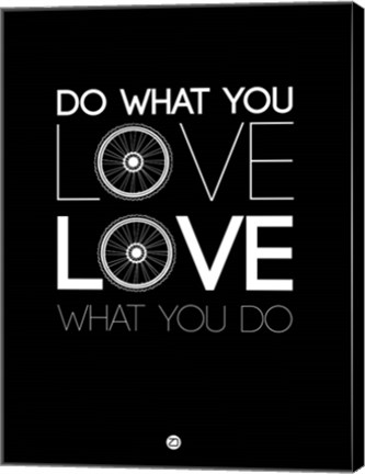 Framed Do What You Love Love What You Do 9 Print