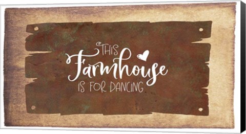 Framed This Farmhouse is for Dancing Print