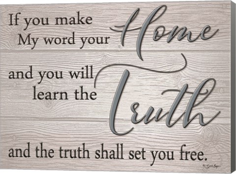 Framed Truth Shall Set You Free Print