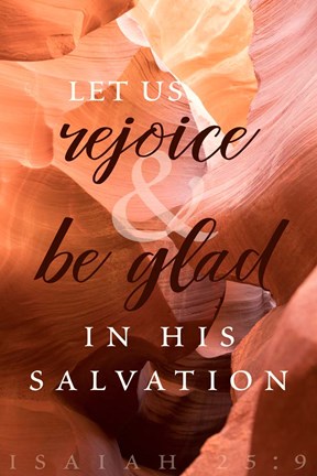 Framed Rejoice in His Salvation Print