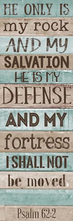 Framed He is my Rock Print