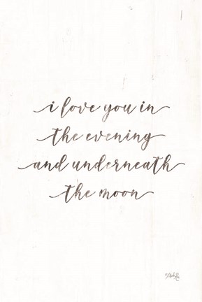 Framed I Love You in the Evening Print