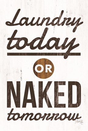 Framed Laundry Today Print