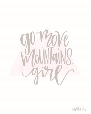 Framed Go Move Mountains Girl Print