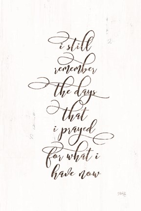 Framed I Prayed Print