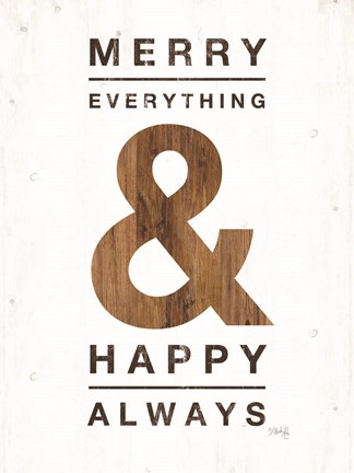 Framed Happy Always Print