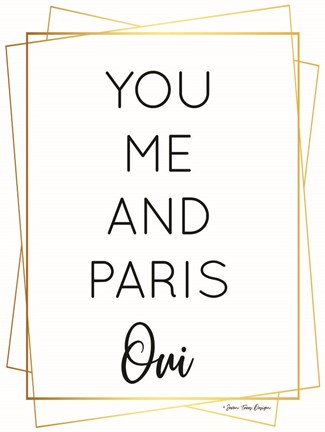 Framed You Me and Paris Print