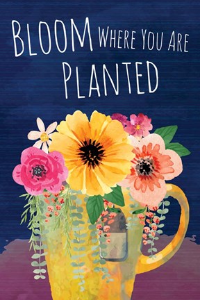 Framed Bloom Where You Are Planted Print