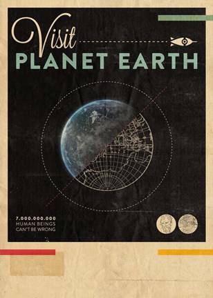 Framed Visit Planet Earth Print
