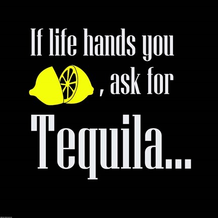 Framed If Life Hands You Lemons Print