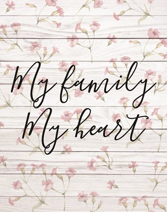 Framed My Family - Floral 1 Print