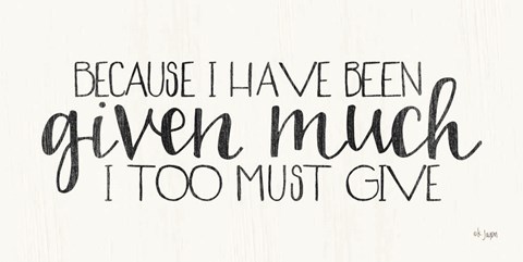 Framed I Too Must Give Print