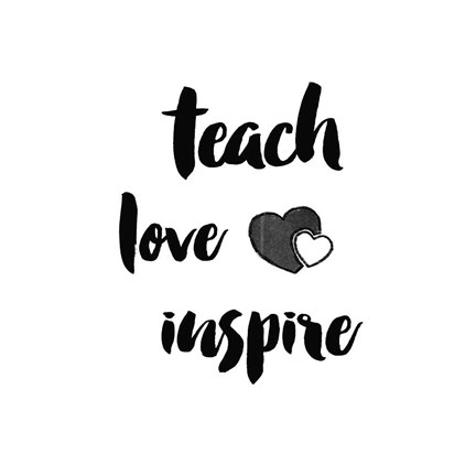 Framed Teacher Inspiration I Print