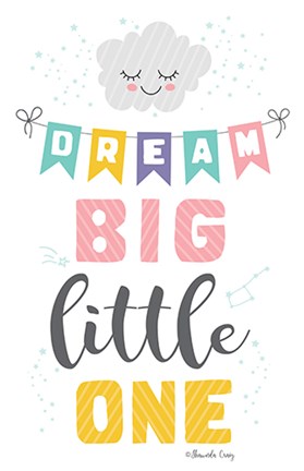 Framed Dream Big Little One Print