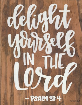 Framed Delight Yourself in the Lord Print