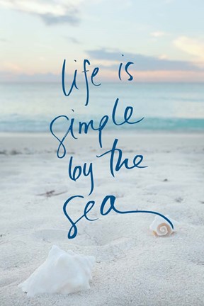 Framed Life is Simple by the Sea Print
